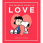 The Peanuts Guide to Love - Hardcover