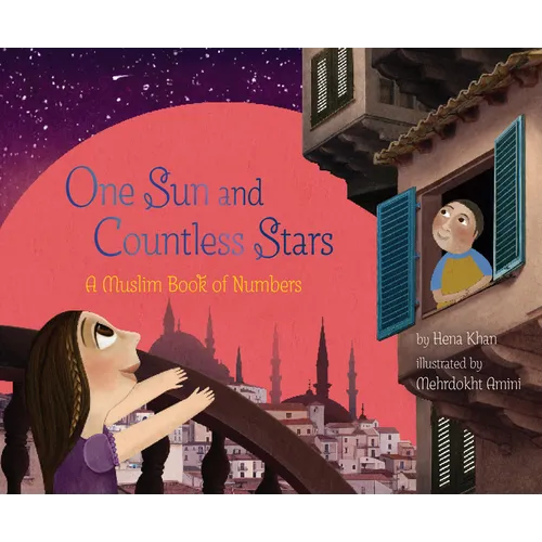 One Sun and Countless Stars: A Muslim Book of Numbers - Hardcover