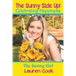 The Sunny Side Up! - Paperback