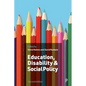Education, Disability and Social Policy - Paperback