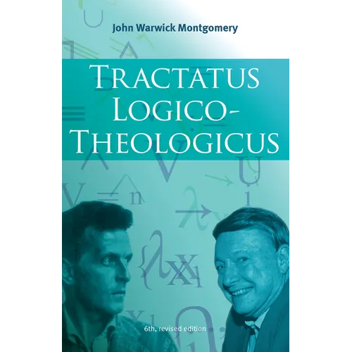 Tractatus Logico-Theologicus, 6th Revised Edition - Paperback