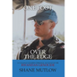 One Foot over the Edge: A Canadian Soldier's Personal Account of The Rwandan Genocide - Hardcover