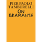 On Bramante - Hardcover