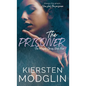 The Prisoner (The Messes, #4) - Hardcover