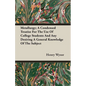 Metallurgy; A Condensed Treatise For The Use Of College Students And Any Desiring A General Knowledge Of The Subject - Paperback