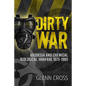 Dirty War: Rhodesia and Chemical Biological Warfare 1975-1980 - Paperback