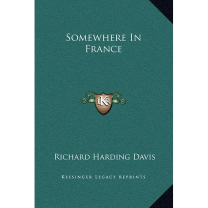 Somewhere in France - Hardcover