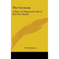 The Corsican: A Diary of Napoleon's Life in His Own Words - Hardcover