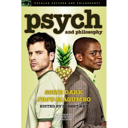 Psych and Philosophy: Some Dark Juju-Magumbo - Paperback
