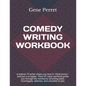 Comedy Writing Workbook - Paperback
