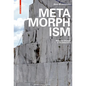 Metamorphism: Material Change in Architecture - Hardcover