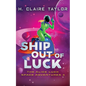 Ship Out of Luck - Paperback