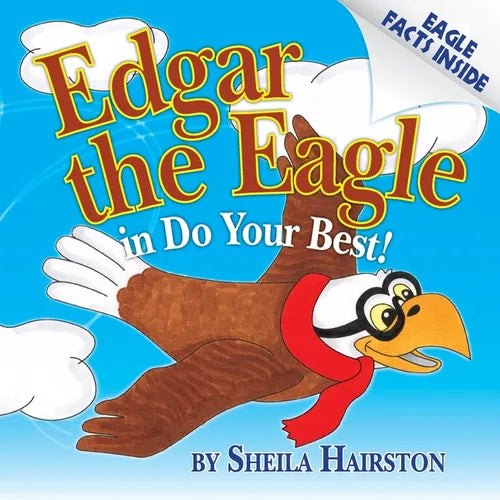Edgar the Eagle in Do Your Best! - Paperback