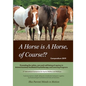 A Horse is a Horse, of Course!?: 3rd International Symposium for Equine Welfare and Wellness - Paperback