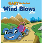 Gary The Go-Cart: Wind Blows - Hardcover