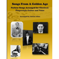 Songs From A Golden Age. Parlour Songs Arranged for Classical/ Fingerstyle Guitar and Voice - Paperback
