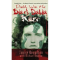 Daddy Was the Black Dahlia Killer: The Identity of America's Most Notorious Serial Murderer--Revealed at Last - Paperback
