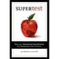 Supertest: How the International Baccalaureate Can Strengthen Our Schools - Paperback