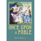 Once Upon a Fable - Hardcover