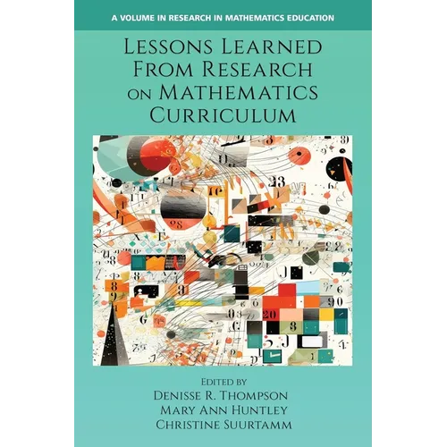 Lessons Learned From Research on Mathematics Curriculum - Paperback