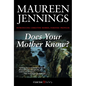 Does Your Mother Know?: A Christine Morris Mystery - Paperback
