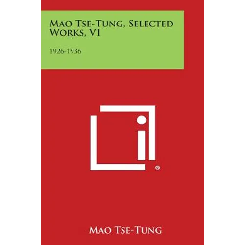Mao Tse-Tung, Selected Works, V1: 1926-1936 - Paperback