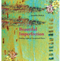 Beautiful Imperfection - Hardcover