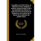 Los judíos en el País Vasco, su influencia social, religiosa y política; memoria leída el día 9 de septiembre de 1904 en el Salón de Actos del Institu - Paperback
