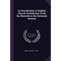An Introduction to English Church Architecture: From the Eleventh to the Sixteenth Century: 1 - Paperback