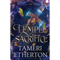 The Temple of Sacrifice - Paperback