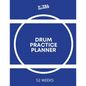 Drum Practice Planner - Paperback