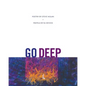Go Deep - Paperback
