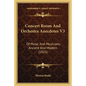 Concert Room And Orchestra Anecdotes V3: Of Music And Musicians, Ancient And Modern (1825) - Paperback