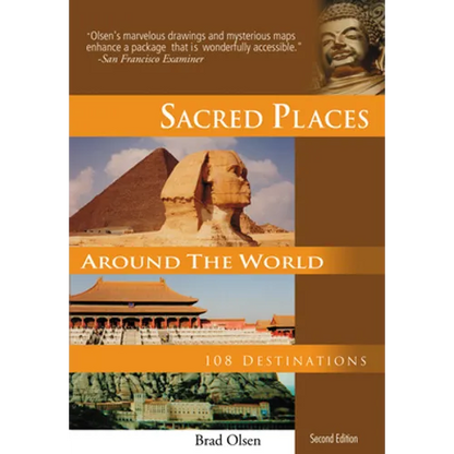 Sacred Places Around the World: 108 Destinations - Paperback