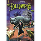 Hollowpox: The Hunt for Morrigan Crow - Paperback