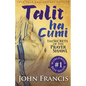 Talitha Cumi: Secrets of the Prayer Shawl - New Edition - Paperback