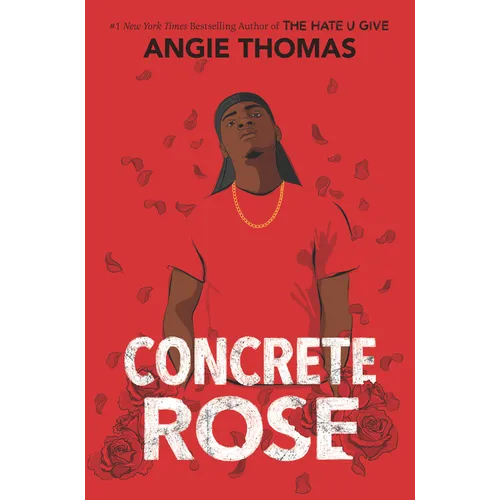 Concrete Rose: A Printz Honor Winner - Hardcover