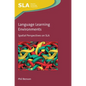 Language Learning Environments: Spatial Perspectives on Sla - Paperback