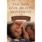 The New Civil Rights Movement - Paperback