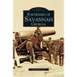 Fortresses of Savannah Georgia - Hardcover