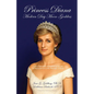 Princess Diana, Modern Day Moon-Goddess: A Psychoanalytical and Mythological Look at Diana Spencer's Life, Marriage, and Death - Paperback