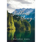 Stillness of Being: Sixth Anthology of Poems - Paperback