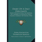 Diary Of A Daly Debutante: Being Passages From The Journal Of A Member Of Augustin Daly's Famous Company Of Players (1910) - Paperback