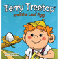 Terry Treetop and the Lost Egg - Hardcover