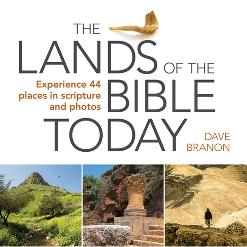 The Lands of the Bible Today: Experience 44 Places in Scripture and Photos - Paperback