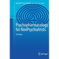 Psychopharmacology for Nonpsychiatrists: A Primer - Paperback