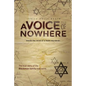 A Voice out of Nowhere: Inside the mind of a mass murderer - Paperback