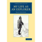 My Life as an Explorer - Paperback