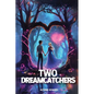 Two Dreamcatchers - Paperback