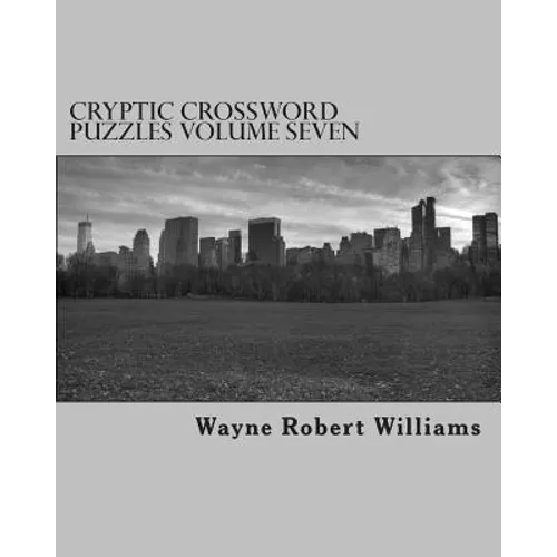 Cryptic Crossword Puzzles Volume Seven - Paperback